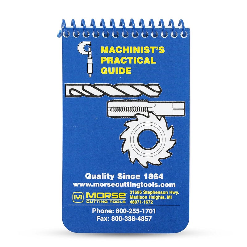 MK Morse Morse Machinist's Practical Guide for Pocket or Toolbox - A Machinist Handbook to Basic Machinery Reference Information on Cutters, taps, Dies, Drill bits, endmills and Much More General info. - Image 1